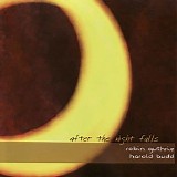 Robin Guthrie & Harold Budd - After The Night Falls