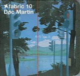 DJ Doc Martin - Fabric 10