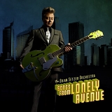 Brian Setzer Orchestra - Songs from Lonely Avenue