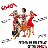 The Go-Go's - Return To The Valley Of The Go-Go's