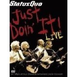 Status Quo - Just Doin´ It! Live