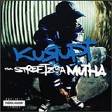Kurupt - Tha Streetz Iz a Mutha