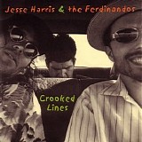 Jesse Harris And The Ferdinandos - Crooked Lines