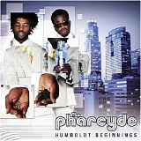 Pharcyde, The - Humboldt Beginnings