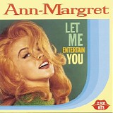 Ann Margret - Let Me Entertain You