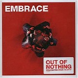 Embrace - Out of Nothing