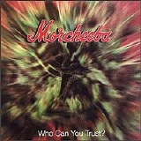 Morcheeba - Who Can You Trust?
