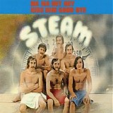 Steam - Na Na Hey Hey Kiss Him Goodbye