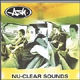 Ash - Nu-Clear Sounds [US]