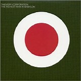 Thievery Corporation - Richest Man in Babylon