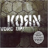 Korn - Word Up
