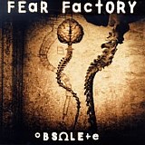 Fear Factory - Obsolete