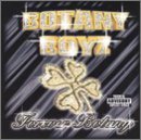 Botany Boyz - Forever Botany