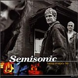 Semisonic - Feeling Strangely Fine