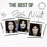 Three Dog Night - The Best of Three Dog Night