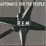 R.E.M. - Automatic For The People