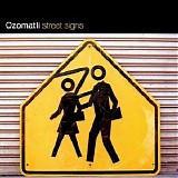 Ozomatli - Street Signs