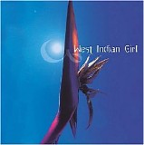 West Indian Girl - West Indian Girl