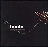 Fonda - Catching Up to the Future