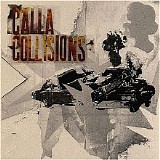 Calla - Collisions