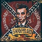 The Legendary Shack Shakers - Swampblood