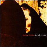 Darling Violetta - The Kill You EP