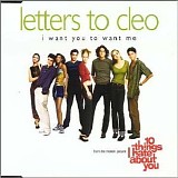 Letters to Cleo - I Want You to Want Me