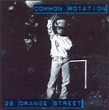 Common Rotation - 28 Orange Street