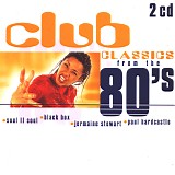 Various artists - Club Classics From The 80's
