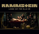 Rammstein - Liebe Ist Fur Alle Da