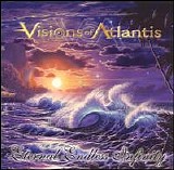 Visions of Atlantis - Eternal Endless Infinity