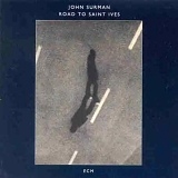 John Surman - Road To Saint Ives