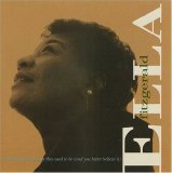 Ella Fitzgerald - Things Ain't What They Used To Be