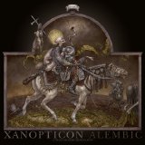 Xanopticon - Alembic