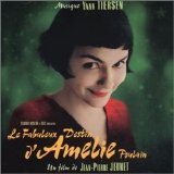 Various artists - Le Fabuleux Destin D'Amelie Poulin