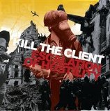 Kill The Client - Escalation Of Hostility