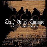 Death Before Dishonor - Friends Family Forever