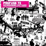 Prefuse 73 - Extinguished Outtakes