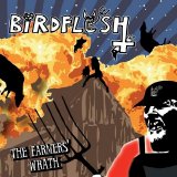 Birdflesh - The Farmers' Wrath