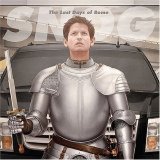 Snog - The Last Days Of Rome