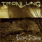 Iron Lung - Chasing Salvation