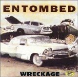 Entombed - Wreckage EP
