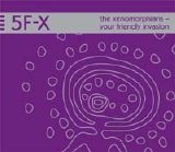5F-X - The Xenomorphians