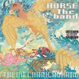 HORSE the Band - The Mechanical Hand