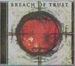 Breach Of Trust - Breach Of Trust