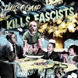 Various artists - This Comp Kills Fascists Vol. 1