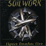 Soilwork - Figure Number Five