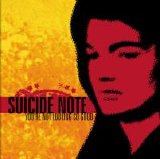 Suicide Note - You're Not Looking So Good