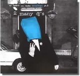 2 Many DJ's - As Heard On Radio Soulwax Pt. 3