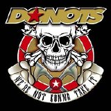 Donots - We're Not Gonna Take It EP